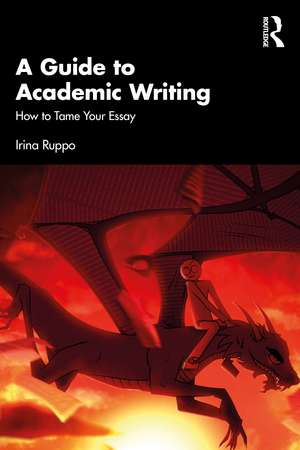 A Guide to Academic Writing de Irina Ruppo