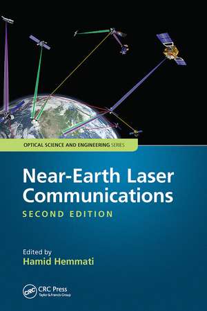 Near-Earth Laser Communications, Second Edition de Hamid Hemmati