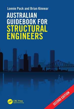 Australian Guidebook for Structural Engineers de Lonnie Pack