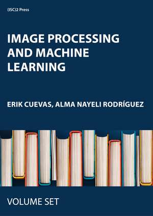 Image Processing and Machine Learning de Erik Cuevas