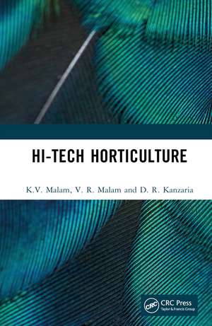 Hi-Tech Horticulture de K.V. Malam