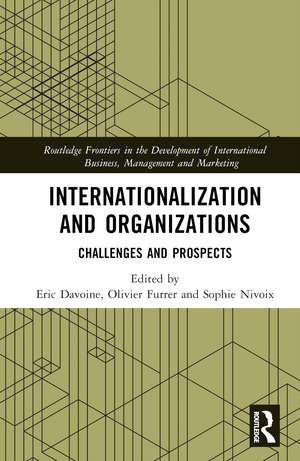 Internationalization and Organizations: Challenges and Prospects de Eric Davoine