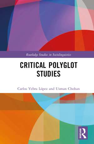 Critical Polyglot Studies de Carlos Yebra López