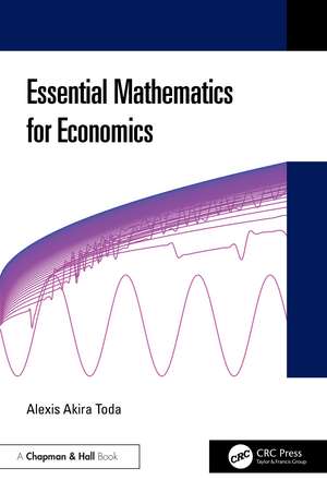 Essential Mathematics for Economics de Alexis Akira Toda