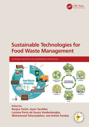 Sustainable Technologies for Food Waste Management de Ranjna Sirohi