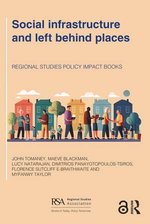 Social infrastructure and left behind places de John Tomaney