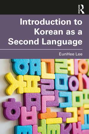 Introduction to Korean as a Second Language de EunHee Lee