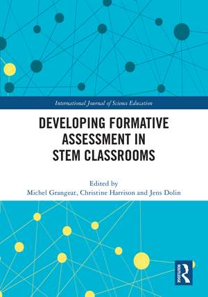 Developing Formative Assessment in STEM Classrooms de Michel Grangeat