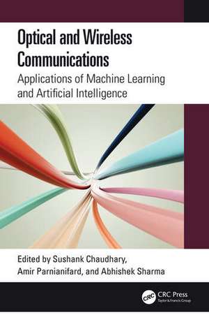 Optical and Wireless Communications de Sushank Chaudhary