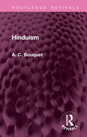 Hinduism de A. C. Bouquet