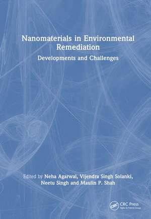 Nanomaterials in Environmental Remediation de Maulin P Shah