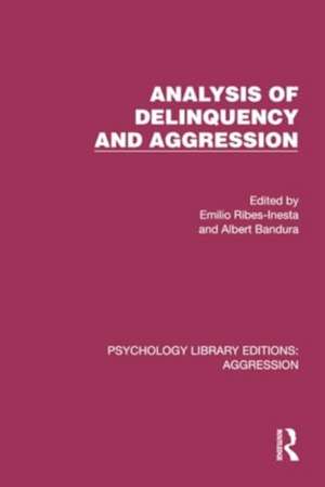 Analysis of Delinquency and Aggression de Emilio Ribes-Inesta