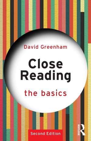 Close Reading: The Basics de David Greenham