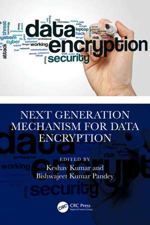 Next Generation Mechanism for Data Encryption de Keshav Kumar