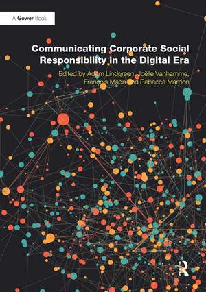 Communicating Corporate Social Responsibility in the Digital Era de Adam Lindgreen