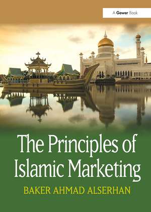 The Principles of Islamic Marketing de Baker Ahmad Alserhan