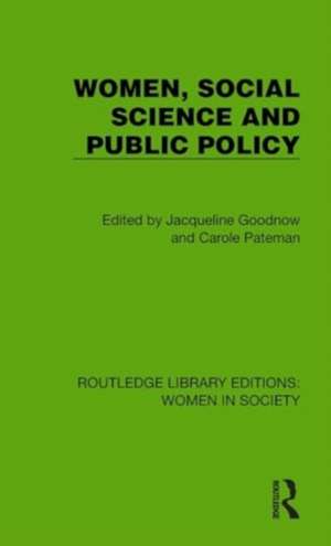 Women, Social Science and Public Policy de Jacqueline Goodnow