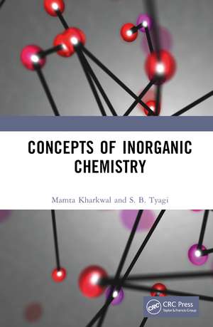 Concepts of Inorganic Chemistry de Mamta Kharkwal