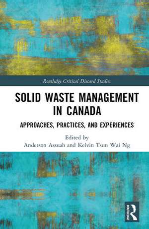 Solid Waste Management in Canada de Anderson Assuah