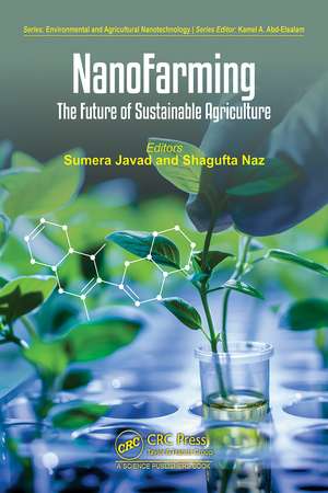 NanoFarming: The Future of Sustainable Agriculture de Sumera Javad