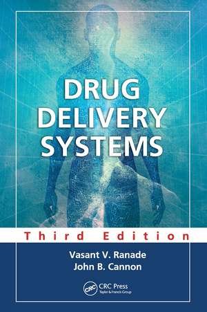 Drug Delivery Systems de Vasant V. Ranade