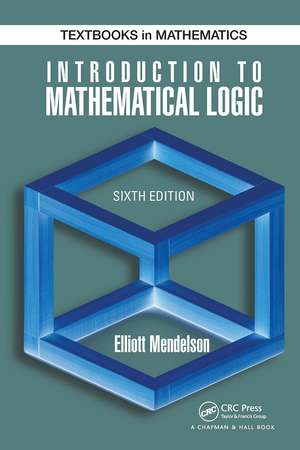 Introduction to Mathematical Logic de Elliott Mendelson