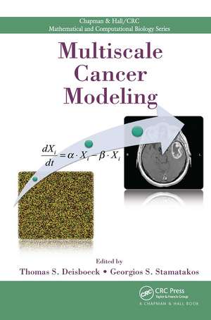 Multiscale Cancer Modeling de Thomas S. Deisboeck