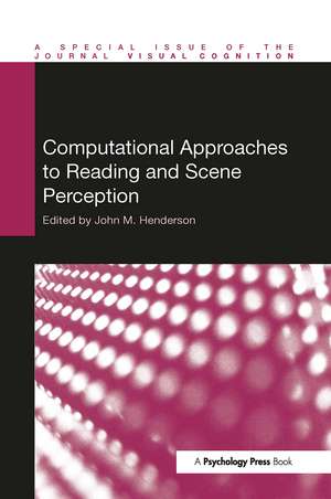 Computational Approaches to Reading and Scene Perception de John Henderson