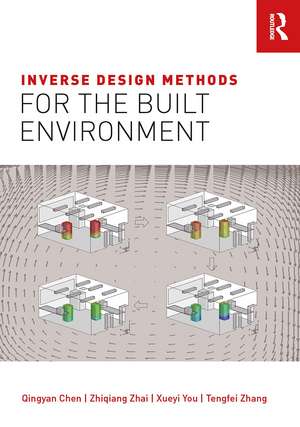 Inverse Design Methods for the Built Environment de Qingyan Chen