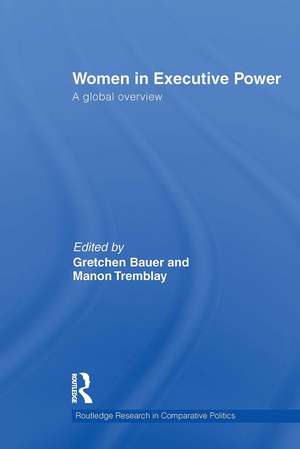 Women in Executive Power: A Global Overview de Gretchen Bauer