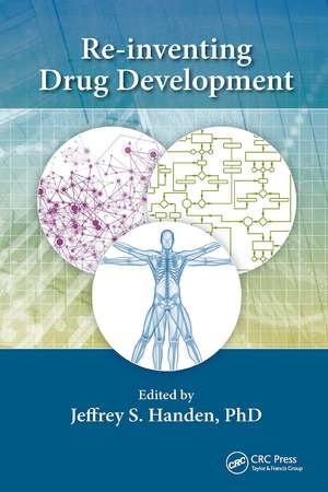 Re-inventing Drug Development de Jeffrey S. Handen