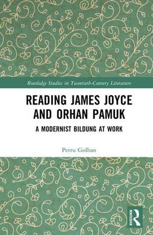 Reading James Joyce and Orhan Pamuk de Petru Golban