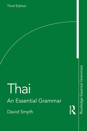 Thai: An Essential Grammar de David Smyth