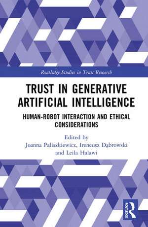 Trust in Generative Artificial Intelligence de Ireneusz Dabrowski