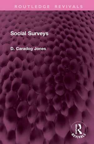 Social Surveys de D. Caradog Jones