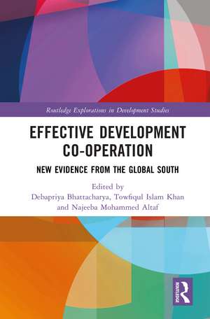 Effective Development Co-operation: New Evidence from the Global South de Debapriya Bhattacharya