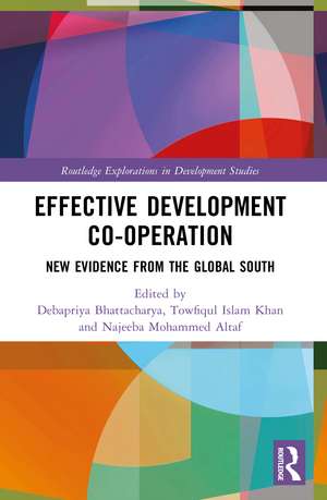 Effective Development Co-operation: New Evidence from the Global South de Debapriya Bhattacharya