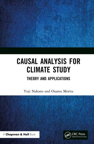 Causal Analysis for Climate Study: Theory and Applications de Yuji Nakano