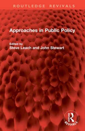 Approaches in Public Policy de John Stewart