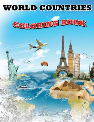 World Countries Coloring Book de Isabella Hart