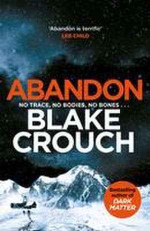 Abandon de Blake Crouch
