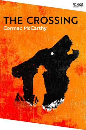 The Crossing. Collection Edition de Cormac McCarthy