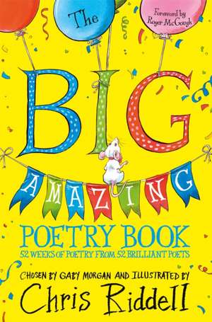 Morgan, G: Big Amazing Poetry Book de Gaby Morgan