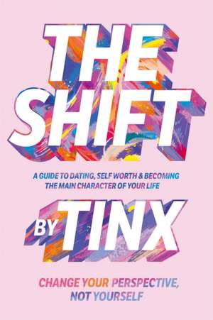 The Shift de Tinx