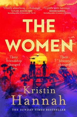 The Women de Kristin Hannah