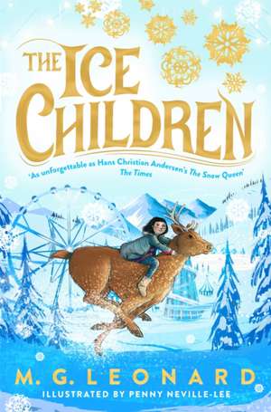 Leonard, M: Ice Children de M. G. Leonard