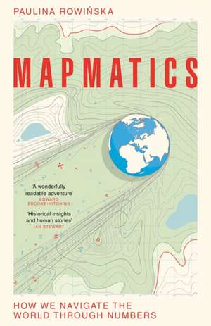 Mapmatics de Paulina Rowinska
