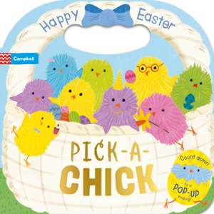 Pick-a-Chick: Happy Easter de Campbell Books