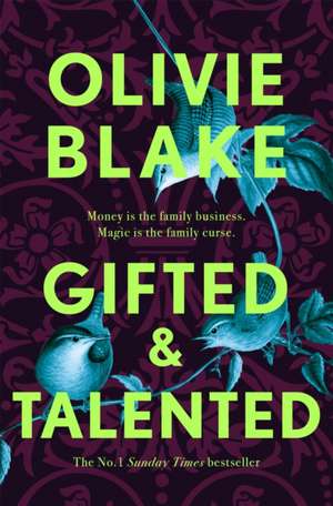 Gifted & Talented de Olivie Blake