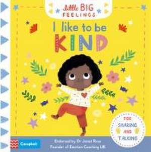 I Like to Be Kind de Campbell Books